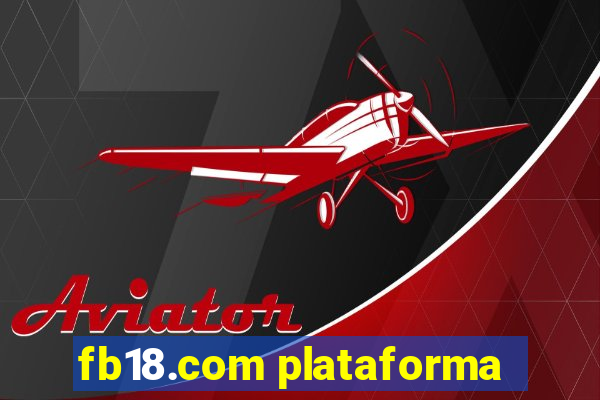 fb18.com plataforma